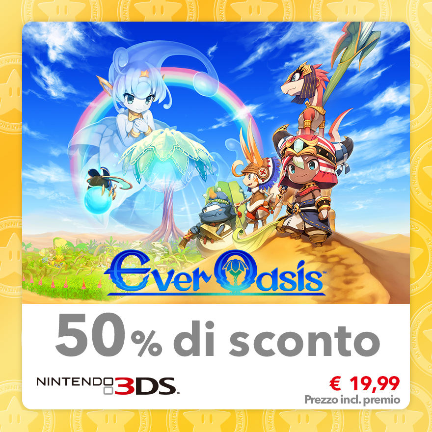 Sconto del 50% su Ever Oasis
