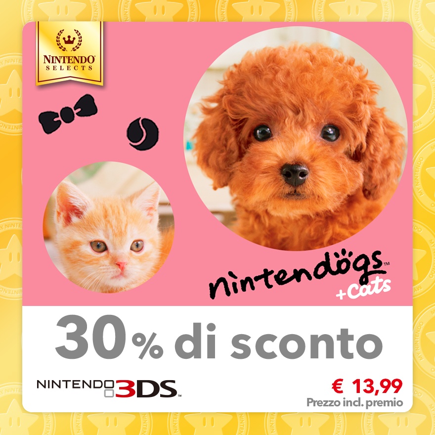 Sconto del 30% su Nintendo Selects: nintendogs + cats: Barboncino nano & Nuovi amici