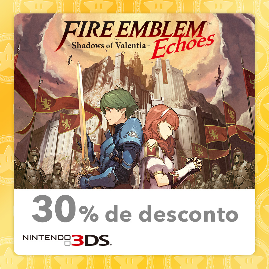 30% Discount on Fire Emblem™ Echoes: Shadows of Valentia (Nintendo